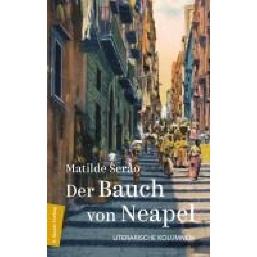 9783737412391 - Serao Matilde Der Bauch von Neapel