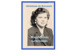 9783737501972 - magdalenas geheimnis - Chrisriane de Bricasart Kartoniert (TB)