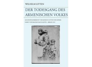 9783737503426 - Der Todesgang des armenischen Volkes - Wilhelm Litten Kartoniert (TB)