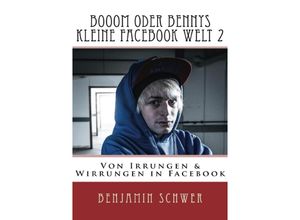 9783737505321 - Booom oder Bennys kleine Facebook Welt 2 - Benjamin Schwer Kartoniert (TB)