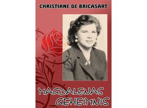 9783737512237 - Magdalenas Geheimnis - Christiane Ciuca Kartoniert (TB)