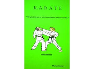 9783737512893 - Karate - Michael Siemers Kartoniert (TB)