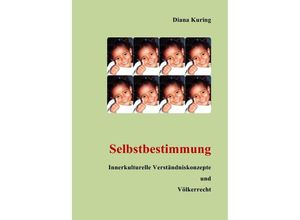 9783737513944 - Selbstbestimmung - Diana Kuring Kartoniert (TB)