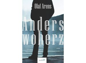 9783737514064 - Anderswoherz - Olaf Arens Kartoniert (TB)