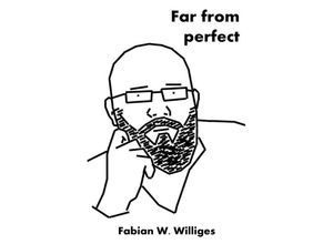 9783737515948 - Far from perfect - Fabian Williges Kartoniert (TB)