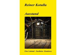 9783737517973 - Ausstand - Reiner Kotulla Kartoniert (TB)