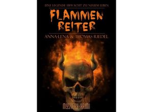 9783737522526 - Flammenreiter - Thomas Riedel Anna-Lena Riedel Kartoniert (TB)