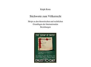 9783737526807 - Stichworte zum Völkerrecht - Ralph Rotte Kartoniert (TB)