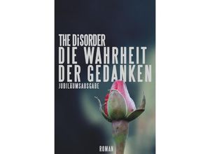 9783737529297 - Die Wahrheit der Gedanken - The Disorder Kartoniert (TB)