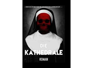 9783737529389 - Die Kathedrale - Max Stascheit Kartoniert (TB)