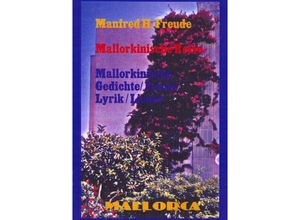 9783737534307 - Mallorkinische Reise - Manfred H Freude Kartoniert (TB)