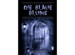 9783737538145 - Die blaue Blume - Thomas Riedel Anna-Lena Riedel Kartoniert (TB)