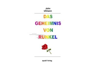 9783737541442 - Das Geheimnis von Runkel - John Ullmann Kartoniert (TB)