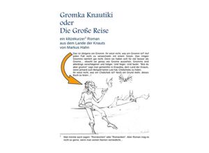 9783737547796 - Gromka Knautiki oder Die Große Reise - Markus Hahn Kartoniert (TB)