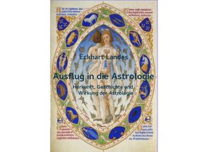 9783737547871 - Ausflug in die Astrologie - Eckhart Landes Kartoniert (TB)