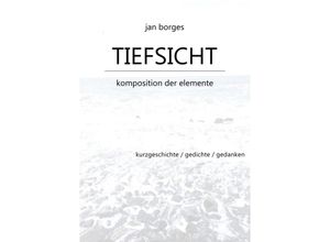 9783737548021 - TIEFSICHT - Jan Borges Kartoniert (TB)