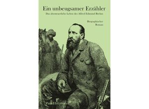 9783737548632 - Ein unbeugsamer Erzähler - Paul Holzmayer Kartoniert (TB)