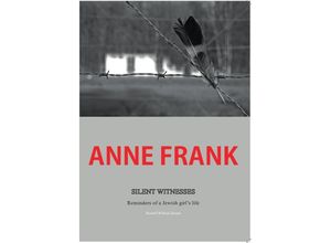 9783737556644 - Anne Frank Silent Witnesses - Ronald Wilfred Jansen Kartoniert (TB)