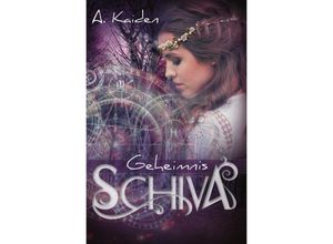 9783737567527 - Geheimnis Schiva - A Kaiden Kartoniert (TB)