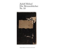 9783737569286 - Adolf Hölzel Die Skizzenbücher Nr 10 - Christian Baudisch Kartoniert (TB)