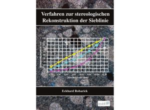 9783737571449 - Eckhard Robarick - Verfahren zur stereologischen Rekonstruktion der Sieblinie - Eckhard Robarick Kartoniert (TB)