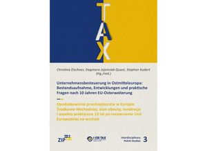 9783737575300 - Interdisciplinary Polish Studies   Unternehmensbesteuerung in Ostmitteleuropa - Christina Elschner Dagmara Jajesniak-Quast Stephan Kudert Kartoniert (TB)