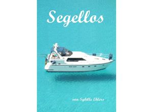 9783737575768 - Segellos - Sybille Ehlers Kartoniert (TB)