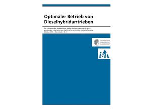 9783737577892 - Optimaler Betrieb von Dieselhybridantrieben - Florian Kunkel Kartoniert (TB)