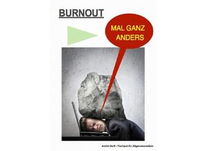 9783737583787 - BURNOUT MAL GANZ ANDERS - Andre Herff Kartoniert (TB)