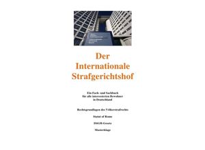 9783737590303 - Der Internationale Strafgerichtshof - Peter Frühwald Kartoniert (TB)