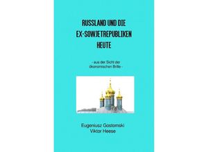 9783737591812 - Reise durch Russland und die Ex-Sowjetrepubliken - Viktor Heese Kartoniert (TB)