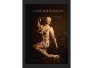 9783737592024 - Licht und Schatten - Yvonne Döring Kartoniert (TB)