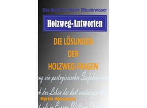 9783737596381 - Holzweg-Antworten - Martin Hausmann Kartoniert (TB)