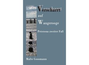9783737599023 - Verscharrt auf Wangerooge - Malte Goosmann Kartoniert (TB)