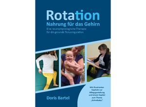 9783739228488 - Rotation - Nahrung für das Gehirn - Doris Bartel Kartoniert (TB)