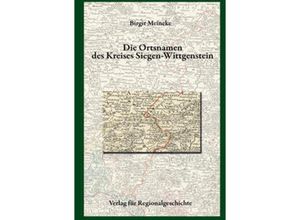 9783739515014 - Die Ortsnamen des Kreises Siegen-Wittgenstein - Birgit Meineke Gebunden