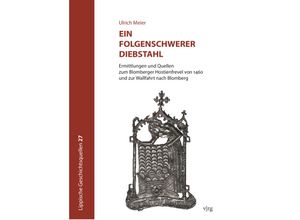 9783739515144 - Ein folgenschwerer Diebstahl - Ulrich Meier Gebunden