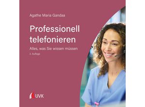 9783739830827 - Professionell telefonieren - Agathe Maria Gandaa Gebunden