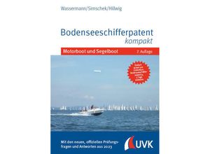 9783739832425 - Bodenseeschifferpatent kompakt - Matthias Wassermann Roman Simschek Daniel Hillwig Gebunden