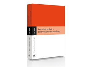 9783740608903 - Betriebssicherheit - Eine Vorschriftensammlung - Antonius Spier Karl Westermann Kartoniert (TB)