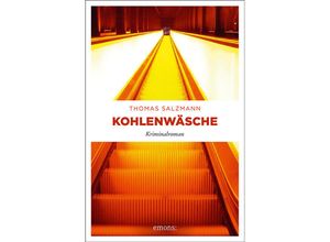 9783740806750 - Thomas Salzmann - GEBRAUCHT Kohlenwäsche Kriminalroman - Preis vom 13102023 050349 h