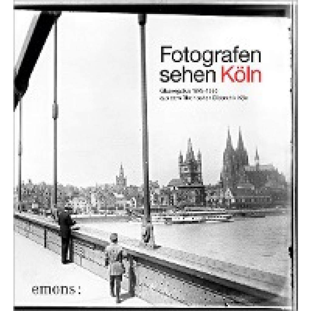 9783740815929 - Fotografen sehen Köln