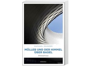 9783740816117 - Müller Benedikt   Müller und der Himmel über Basel - Raphael Zehnder Kartoniert (TB)