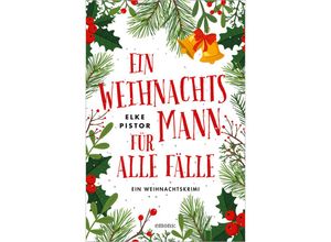 9783740816759 - Ein Weihnachtsmann für alle Fälle - Elke Pistor Kartoniert (TB)