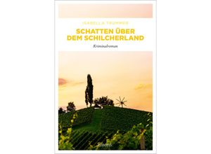 9783740818661 - Schatten über dem Schilcherland - Isabella Trummer Kartoniert (TB)