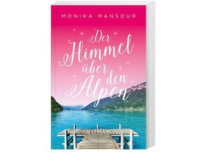 9783740819408 - Der Himmel über den Alpen - Monika Mansour Kartoniert (TB)