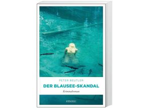 9783740819484 - Der Blausee-Skandal - Peter Beutler Kartoniert (TB)