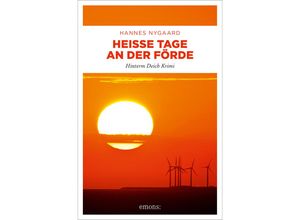 9783740819644 - Heiße Tage an der Förde - Hannes Nygaard Kartoniert (TB)