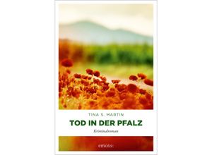 9783740819675 - Tod in der Pfalz - Tina S Martin Kartoniert (TB)