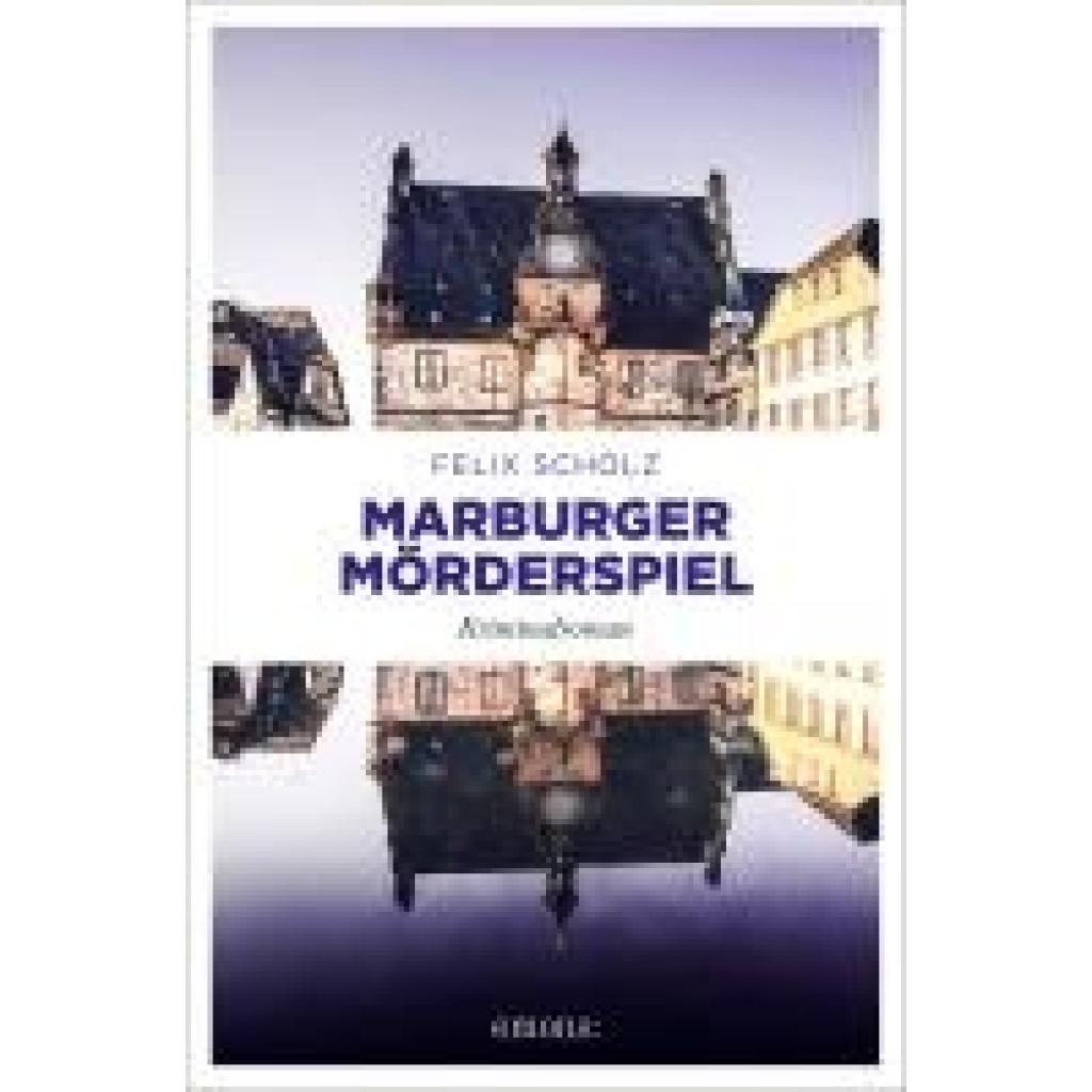 9783740820497 - Scholz Felix Marburger Mörderspiel
